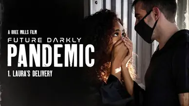 Future darkly pandemic laura s delivery